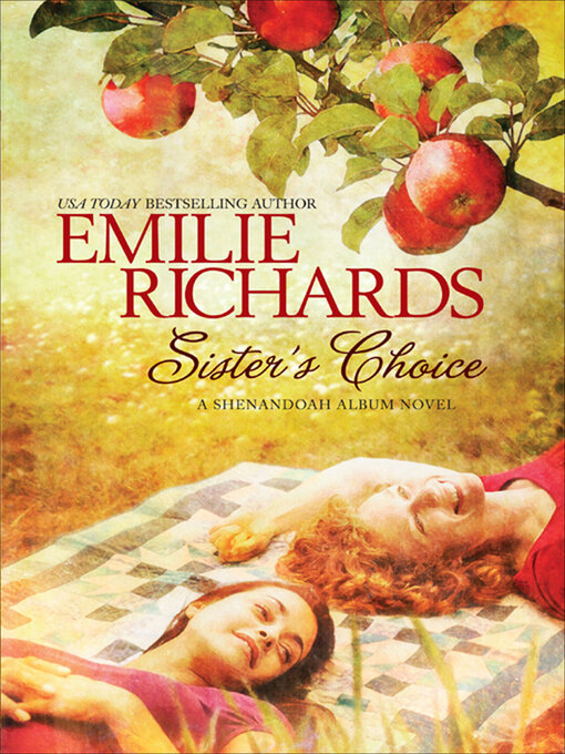 Title details for Sister's Choice by Emilie Richards - Available